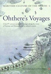 Ohthere's Voyages (Janet Bately and Anton Englert (Editors))