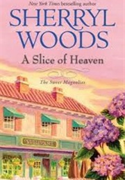 A Slice of Heaven (Sheryl Wood)