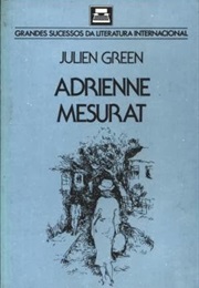 Adrienne Mesurat (Julien Green)