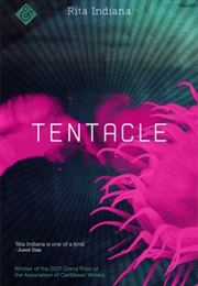 Tentacle (Rita Indiana)