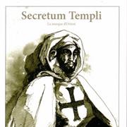 Secretum Templi : La Marque D'Orient