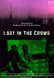 Lost in the Crowd (2010)