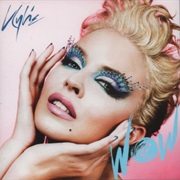 Kylie Minogue - Wow