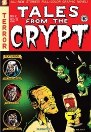 Tales From the Crypt: Can You Fear Me Now? (Neil Kleid)