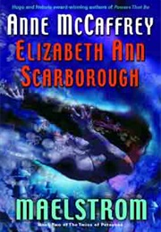 Mealstorm (Anne MacCaffery and Elizabeth Ann Scarbrough)