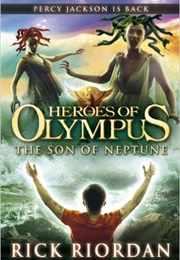 Heroes of Olympus: The Son of Neptune (Rick Riordan)