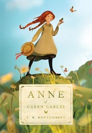 Anne of Green Gables (L.M. Montgomery)