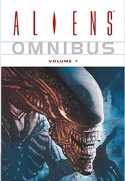 Alien Omnibus Volume 1 (Mark Verheiden)