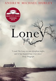 The Loney (Andrew Michael Hurley)