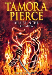 The Fire in the Forging (Tamora Pierce)