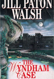 The Wyndham Case (Jill Paton Walsh)