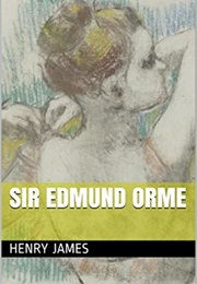 Sir Edmund Orme (Henry James)
