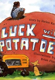 Luck With Potatoes (Helen Ketteman)