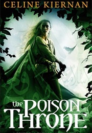 The Poison Throne (Celine Kiernan)