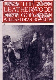The Leatherwood God (William Dean Howells)