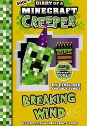 Diary of a Minecraft Creeper (Pixel Kid and Zack Zombie)