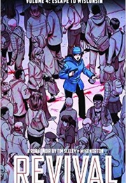 Revival Volume 4 (Tim Seeley)