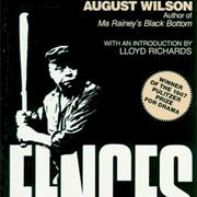 Fences - August Wilson
