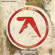 Aphex Twin - On Remixes