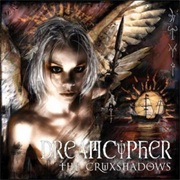 The Crüxshadows — Dreamcypher