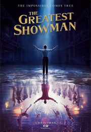 The Greatest Showman (2017)