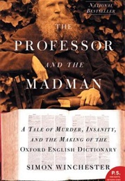 The Professor and the Madman (Simon Winchester)