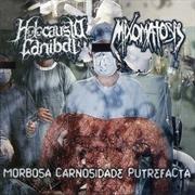 Holocausto Canibal / Mixomatosis