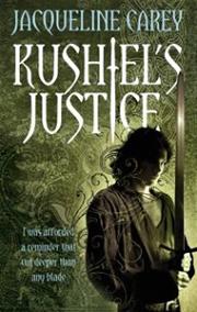 Kushiel&#39;s Justice