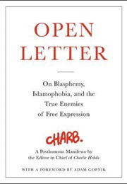 Open Letter: On Blasphemy, Islamophobia, and the True Enemies of Free Expression (Charb)