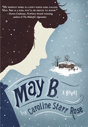 May B. (Caroline Starr Rose)