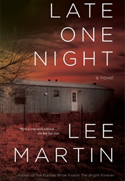 Late One Night (Lee Martin)
