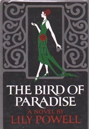 The Bird of Paradise (Lily Powell)