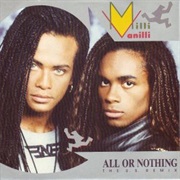 All or Nothing - Milli Vanilli