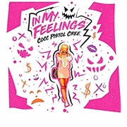 Pistol Cocc Cree - In My Feelings