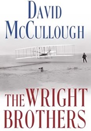 The Wright Brothers (David McCullough)