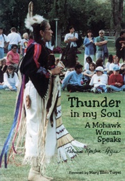 Thunder in My Soul: A Mohawk Woman Speaks (Patricia Monture-Angus)