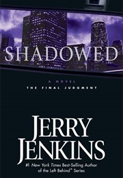 Shadowed (Jerry B Jenkins)