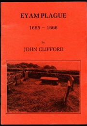 Eyam Plague 1665-1666 (John Clifford)