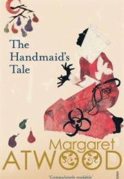 The Handmaid's Tale (Margaret Atwood)