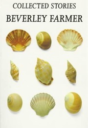 Collected Stories (Beverley Farmer) (Beverley Farmer)