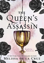 The Queens Assassin (Melissa De La Cruz)