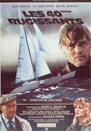 Les Quarantièmes Rugissants (1982)