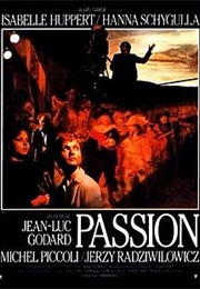 Passion (Dir. Jean-Luc Godard) (1982)