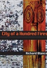 City of a Hundred Fires (Richard Blanco)