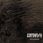Coffinfish - Epilogue