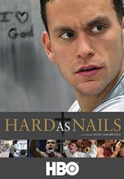 Hard as Nails (2007)