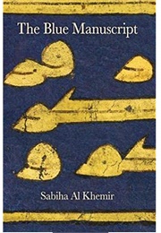 Blue Manuscript (Sabiha Al Khemir)