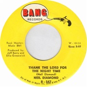 Neil Diamond - Thank the Lord for the Night Time