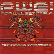 Pop Will Eat Itself - Dos Dedos Mis Amigos