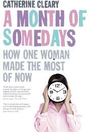 A Month of Somedays (Catherine Cleary)